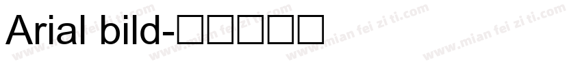 Arial bild字体转换